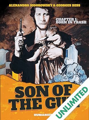 Son of the Gun Vol. 1: Born in Trash